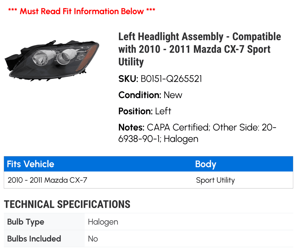 CX-7 - Sport Left Headlight - 2011 Mazda 2010 Utility Compatible Assembly with