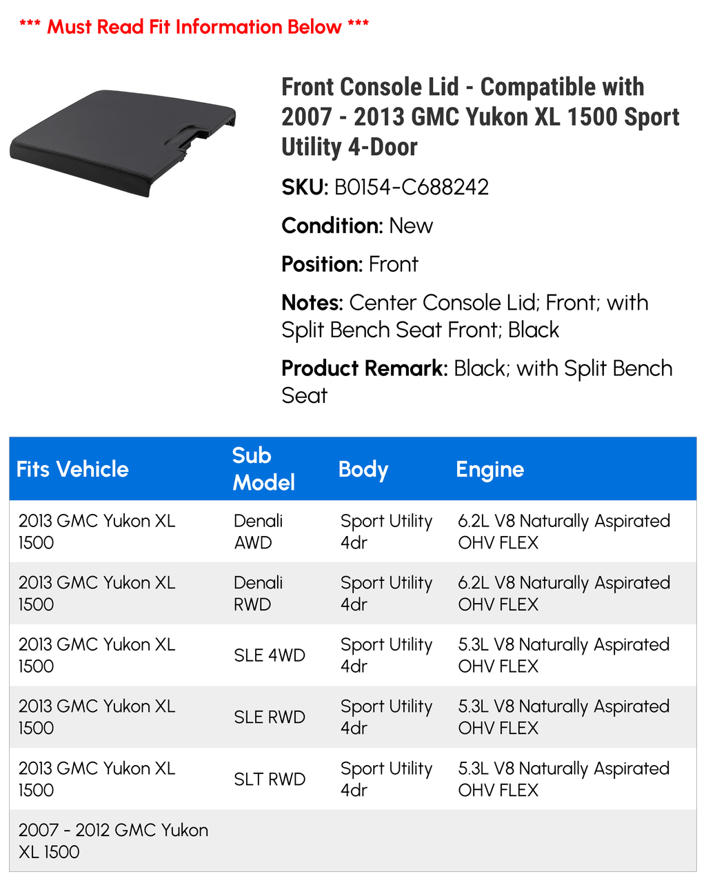 4-Door 2007 Compatible Yukon 2013 2011 Sport XL with Utility GMC Front Console 2008 - 1500 - 2012 2009 Lid 2010