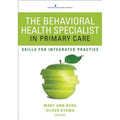 by Oliver Specialist Primary Behavioral Burg, 9780826129871) Practice Health for in Skills Pre-Owned Integrated The Care: Oyama MaryAnn (Paperback