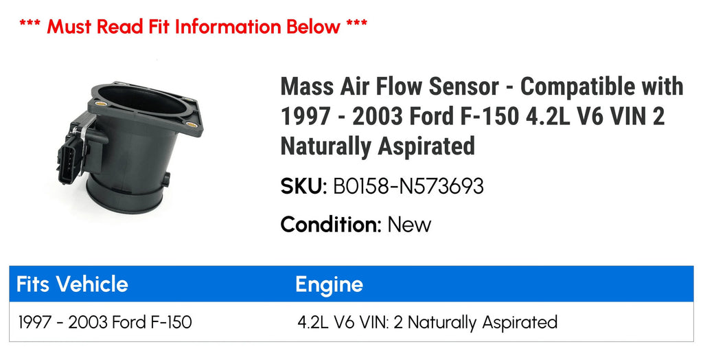 Aspirated Air with 4.2L Sensor - 1999 - Mass Flow 2002 VIN Compatible Naturally Ford 1997 F-150 V6 2 2000 2001 1998 2003